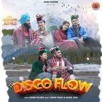 Disco Flow - Ashok Palsra Song Download